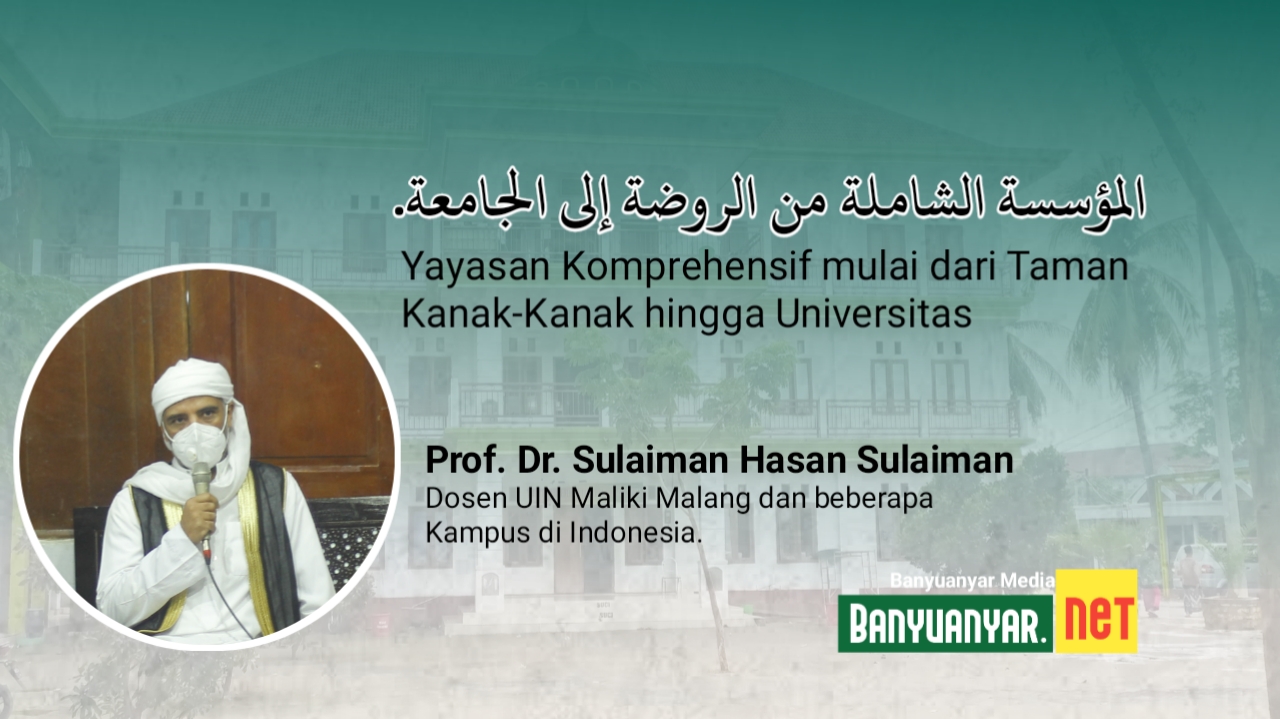 Yayasan Komprehensif Mulai dari Taman Kanak-Kanak Hingga Universitas