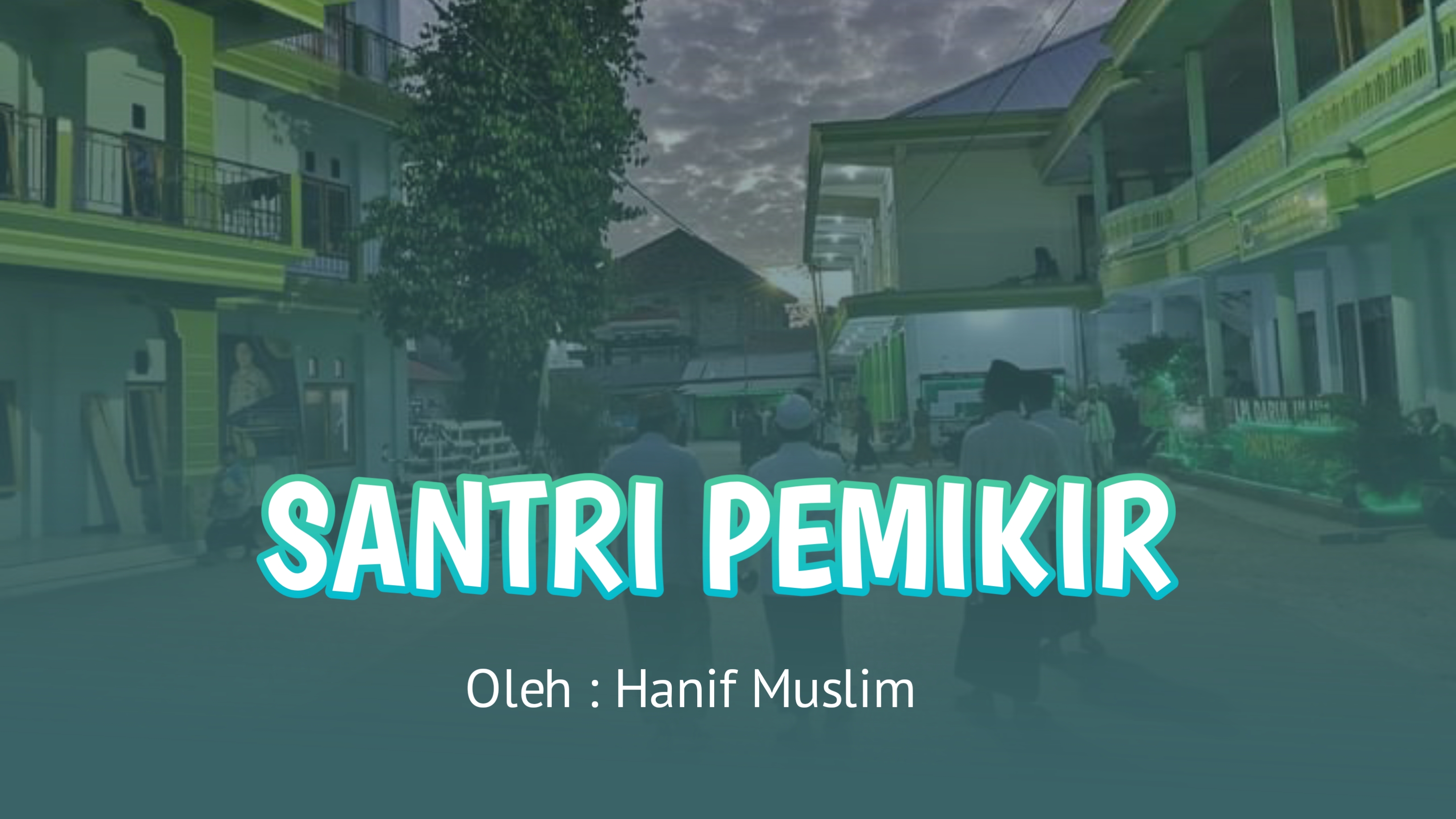 Santri Pemikir