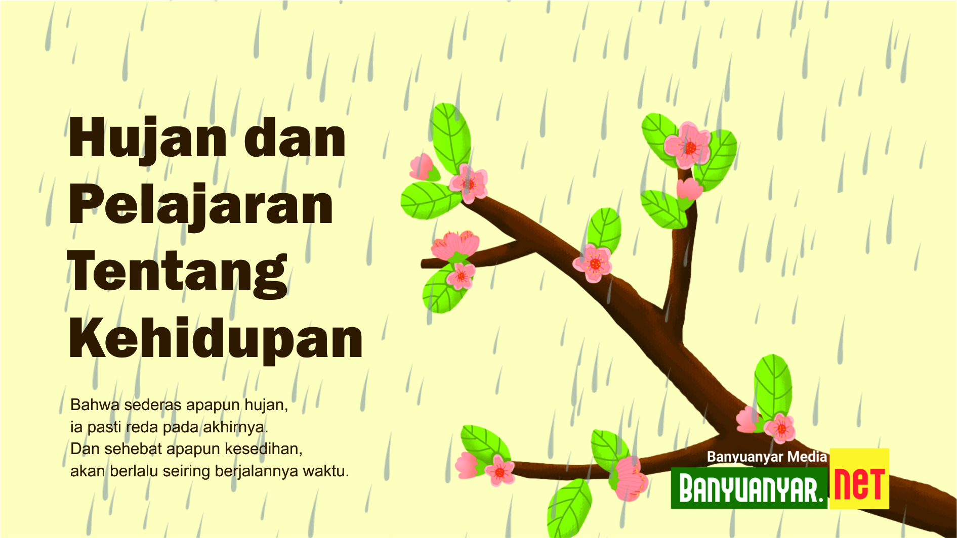 Hujan dan Pelajaran Tentang Kehidupan