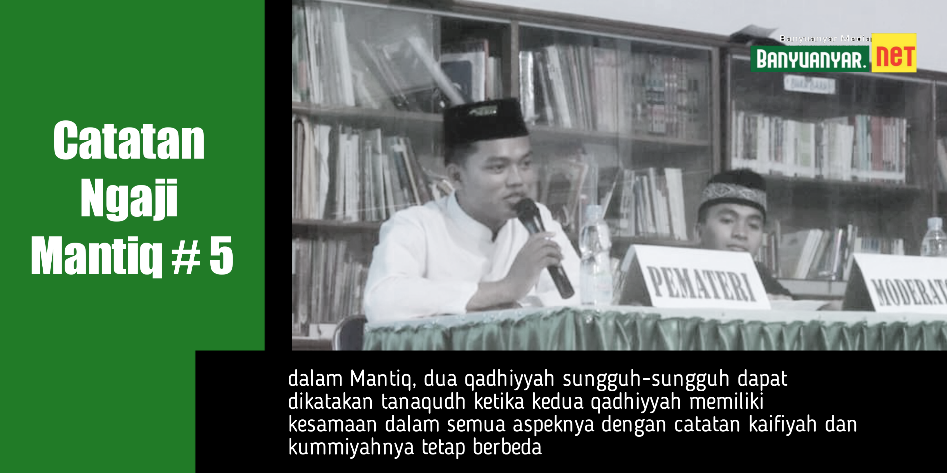 Catatan Ngaji Mantiq #5 : Tanaqudh atau kontradiksi