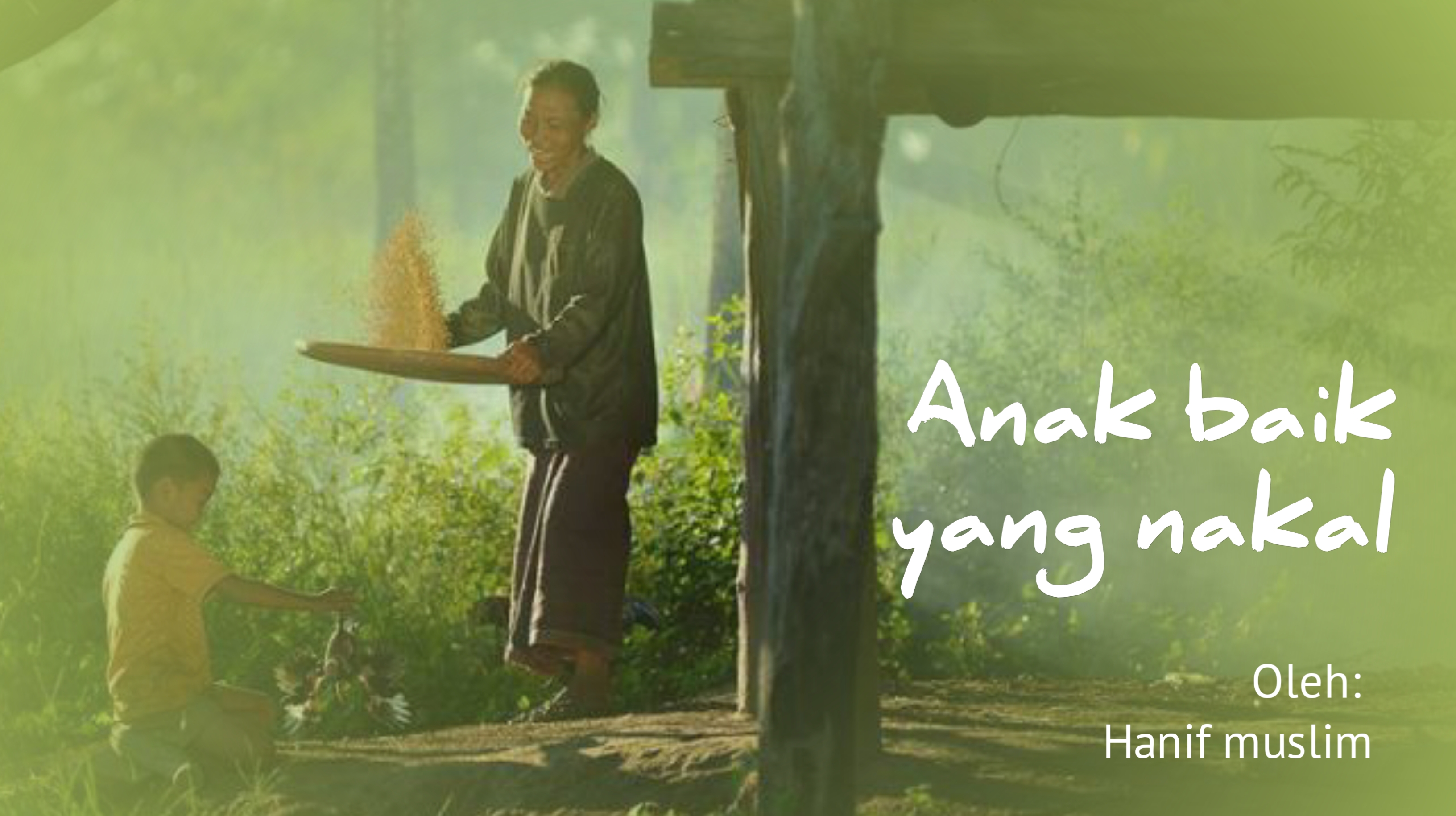 Anak baik yang nakal